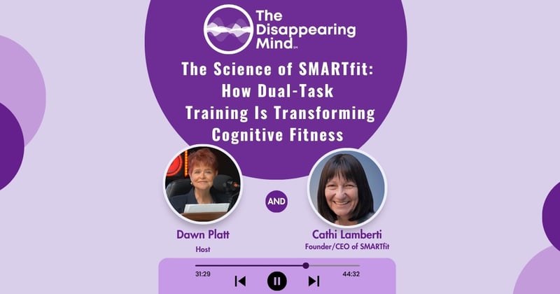 The Science of SMARTfit: How Dual-Task Training Is Transforming Cognitive Fitness 