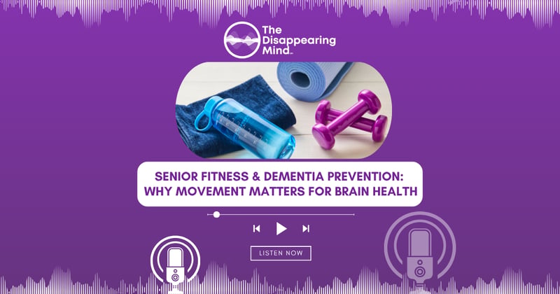 Senior Fitness & Dementia Prevention: Why Movement Matters for Brain Health