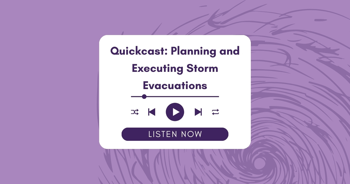 Quickcast: Planning and Executing Storm Evacuations